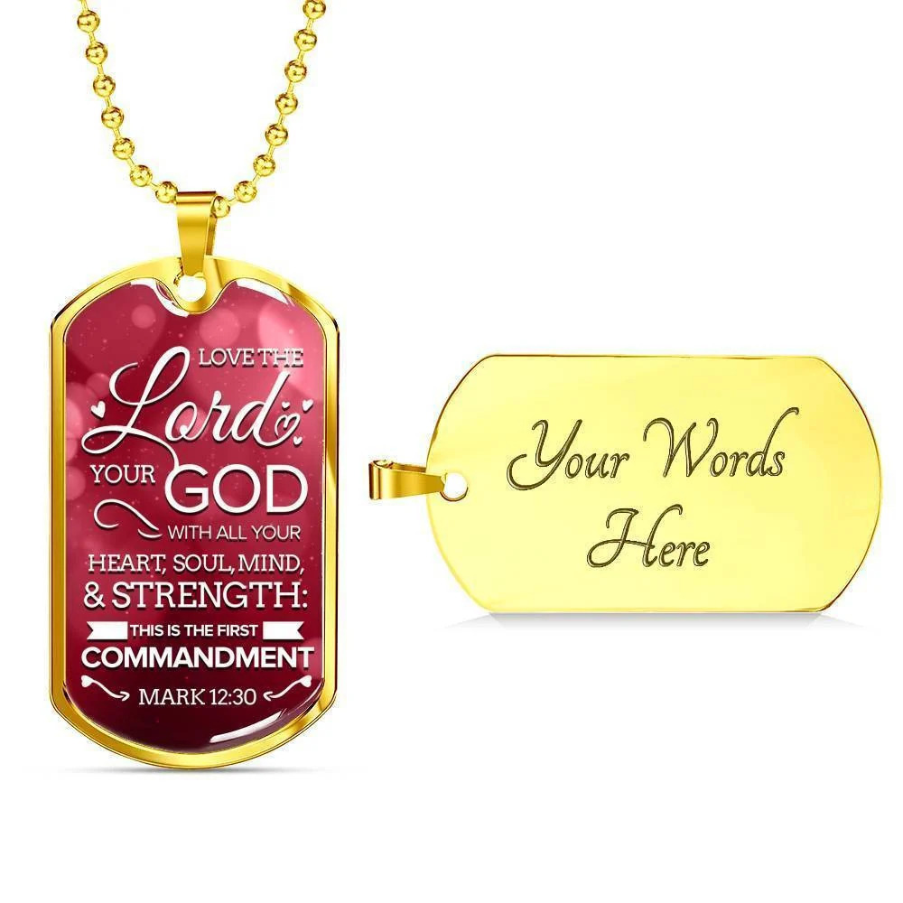 Love The Lord With Your Whole Being Personalized Engraved Gold Dog Tag Necklace